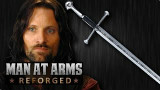 武器人间:重铸—阿拉贡的纳西尔圣剑(指环王)MAN AT ARMS: REFORGED